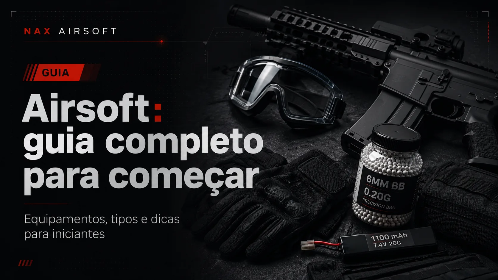 Guia completo de Airsoft